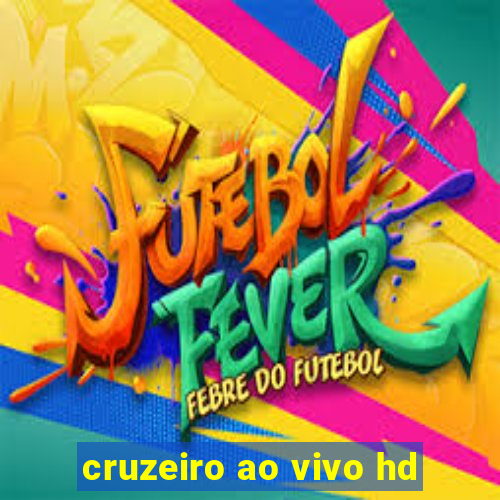 cruzeiro ao vivo hd